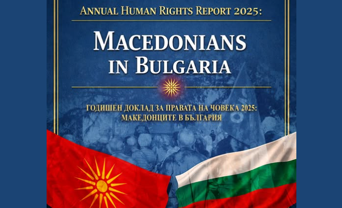 Annual Report - Human Rights Abuses Against Macedonians in Bulgaria